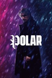 Nonton Film Polar (2019) Terbaru