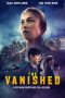 Nonton Film Vanishing (2022) Terbaru Nonton Film Vanishing (2022) Terbaru