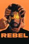 Nonton Film Rebel (2022) Terbaru Nonton Film Rebel (2022) Terbaru