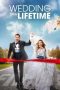 Nonton Film Wedding of a Lifetime (2022) Terbaru Nonton Film Wedding of a Lifetime (2022) Terbaru