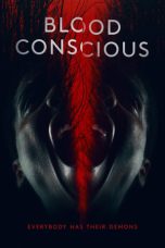 Nonton Film Blood Conscious (2021) Terbaru