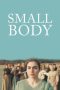 Nonton Film Small Body (2022) Terbaru Nonton Film Small Body (2022) Terbaru