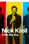 Nonton Film Nick Kroll: Little Big Boy (2022) Terbaru