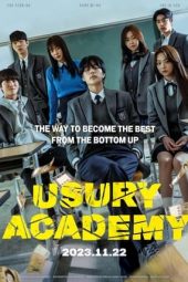 Nonton Film Usury Academy (2023) Terbaru