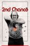 Nonton Film 2nd Chance (2022) Terbaru Nonton Film 2nd Chance (2022) Terbaru