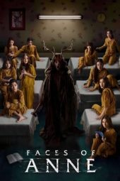 Nonton Film Faces of Anne (2022) Terbaru
