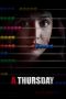 Nonton Film A Thursday (2022) Terbaru