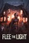 Nonton Film Flee the Light (2022) Terbaru Nonton Film Flee the Light (2022) Terbaru