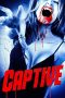 Nonton Film Captive (2023) Terbaru Nonton Film Captive (2023) Terbaru