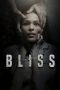 Nonton Film Bliss (2017) Terbaru Nonton Film Bliss (2017) Terbaru