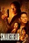 Nonton Film Snakehead (2021) Terbaru Nonton Film Snakehead (2021) Terbaru