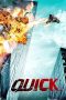 Nonton Film Quick (2011) Terbaru Nonton Film Quick (2011) Terbaru