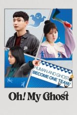 Nonton Film Oh! My Ghost (2022) Terbaru