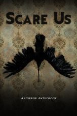 Nonton Film Scare Us (2021) Terbaru