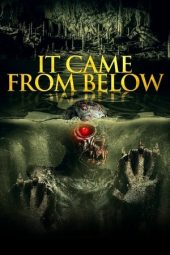 Nonton Film It Came from Below (2021) Terbaru