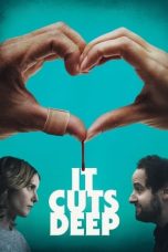 Nonton Film It Cuts Deep (2020) Terbaru