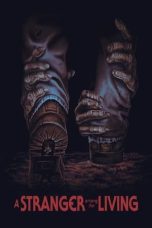 Nonton Film A Stranger Among the Living (2019) Terbaru