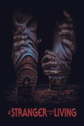 Nonton Film A Stranger Among the Living (2019) Terbaru