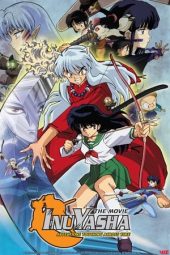 Nonton Film Inuyasha the Movie: Affections Touching Across Time (2001) Terbaru