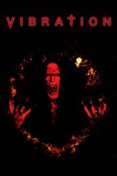 Nonton Film Vibration (2020) Terbaru