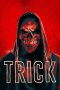 Nonton Film Trick (2019) Terbaru Nonton Film Trick (2019) Terbaru