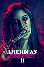 Nonton Film American Terror Tales 2 (2023) Terbaru