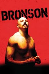 Nonton Film Bronson (2008) Terbaru