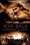 Nonton Film Myn Bala: Warriors of the Steppe (2012) Terbaru