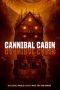 Nonton Film Cannibal Cabin (2022) Terbaru