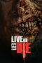 Nonton Film Live or Let Die (2020) Terbaru Nonton Film Live or Let Die (2020) Terbaru