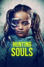 Nonton Film Hunting Souls (2022) Terbaru