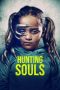 Nonton Film Hunting Souls (2022) Terbaru Nonton Film Hunting Souls (2022) Terbaru
