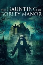 Nonton Film The Haunting of Borley Rectory (2019) Terbaru