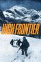 Nonton Film The High Frontier (2016) Terbaru Nonton Film The High Frontier (2016) Terbaru