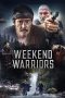 Nonton Film Weekend Warriors (2021) Terbaru Nonton Film Weekend Warriors (2021) Terbaru