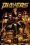 Nonton Film Players (2012) Terbaru Nonton Film Players (2012) Terbaru