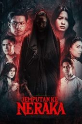 Nonton Film Jemputan Ke Neraka (2023) Terbaru