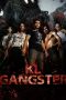 Nonton Film KL Gangster (2011) Terbaru Nonton Film KL Gangster (2011) Terbaru