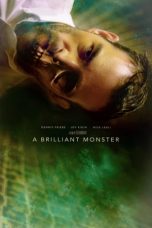 Nonton Film A Brilliant Monster (2018) Terbaru