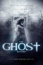 Nonton Film The Ghost Beyond (2018) Terbaru