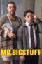 Nonton Film Mr. Bigstuff (2024) Terbaru
