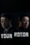 Nonton Film Your Honor (2024) Terbaru Nonton Film Your Honor (2024) Terbaru
