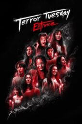Nonton Film Terror Tuesday: Extreme (2024) Terbaru Nonton Film Terror Tuesday: Extreme (2024) Terbaru