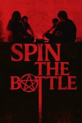 Nonton Film Spin the Bottle (2024) Terbaru