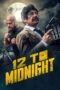 Nonton Film 12 to Midnight (2024) Terbaru