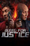 Nonton Film Bleed For Justice (2025) Terbaru Nonton Film Bleed For Justice (2025) Terbaru