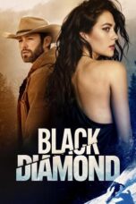 Nonton Film Black Diamond (2025) Terbaru