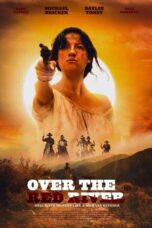 Nonton Film Over the Red River (2024) Terbaru