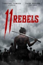 Nonton Film 11 Rebels (2024) Terbaru