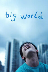 Nonton Film Big World (2024) Terbaru